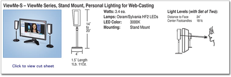 ViewMe-S ViewMe Series, Stand Mount, Personal Lighting for Web-Casting